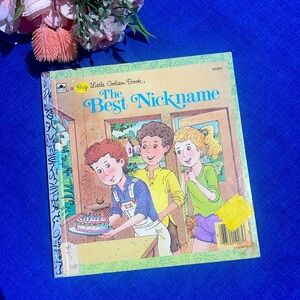 THE BEST NICKNAME A BIG LITTLE GOLDEN BOOK
